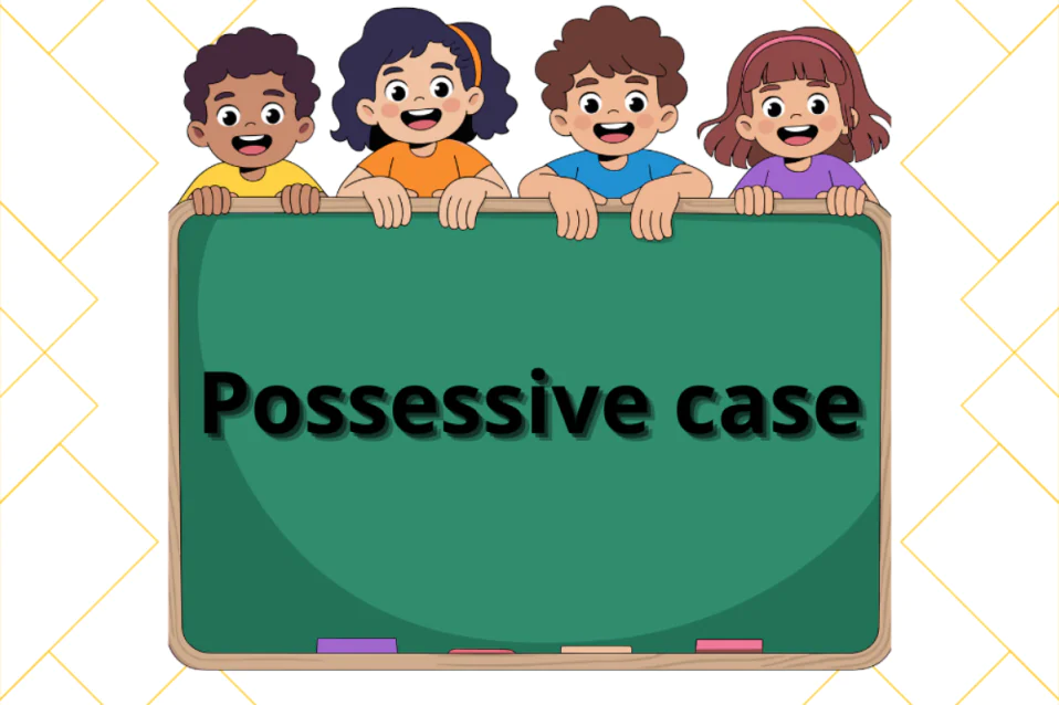 Các dạng bài tập sở hữu cách thường gặp (kèm đáp án chi tiết)