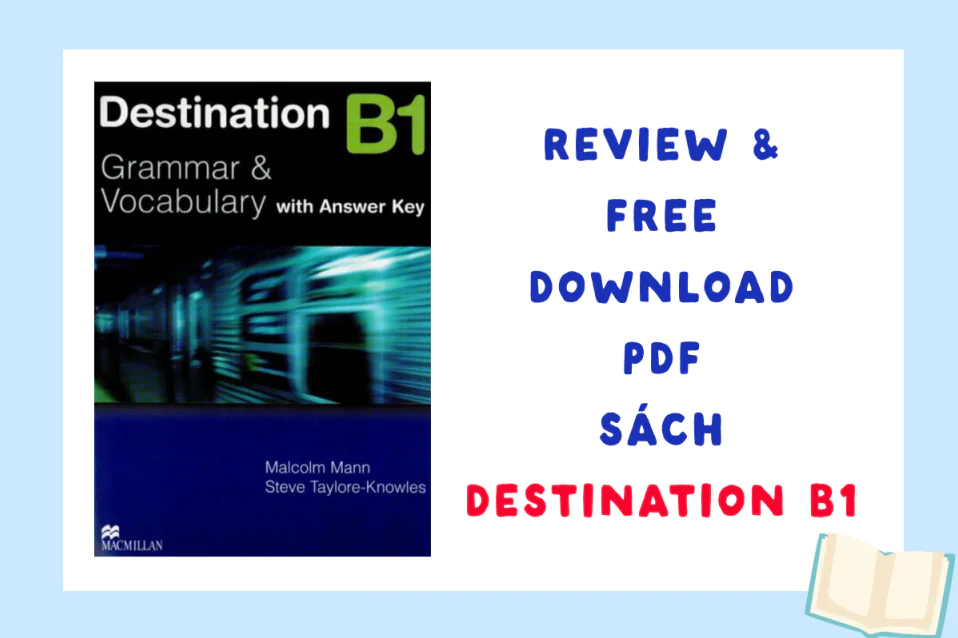 FREE DOWNLOAD Destination B1 Grammar and Vocabulary PDF + Review