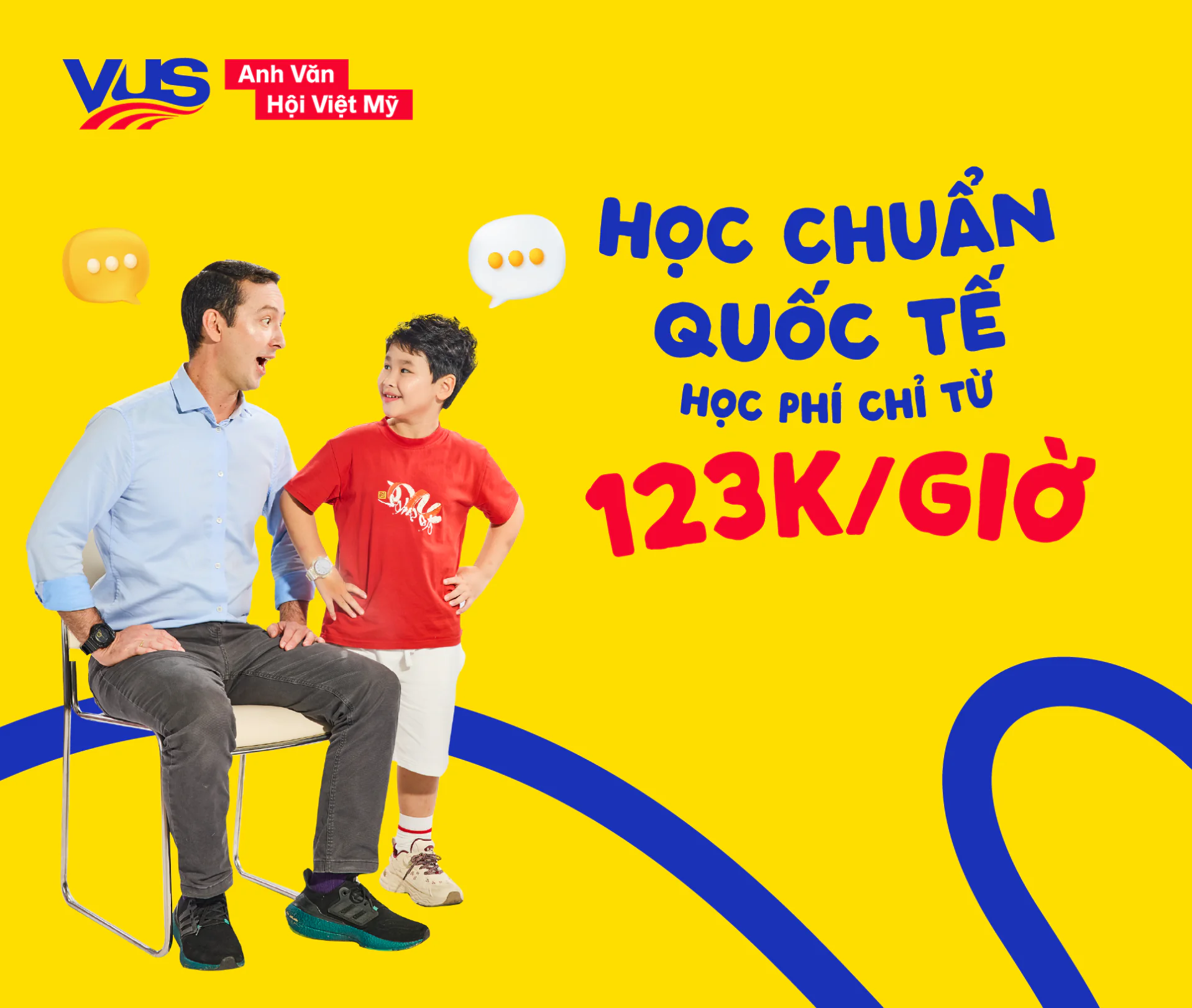 Chỉ từ 123k/giờ - https://tienganh.vus.edu.vn/
