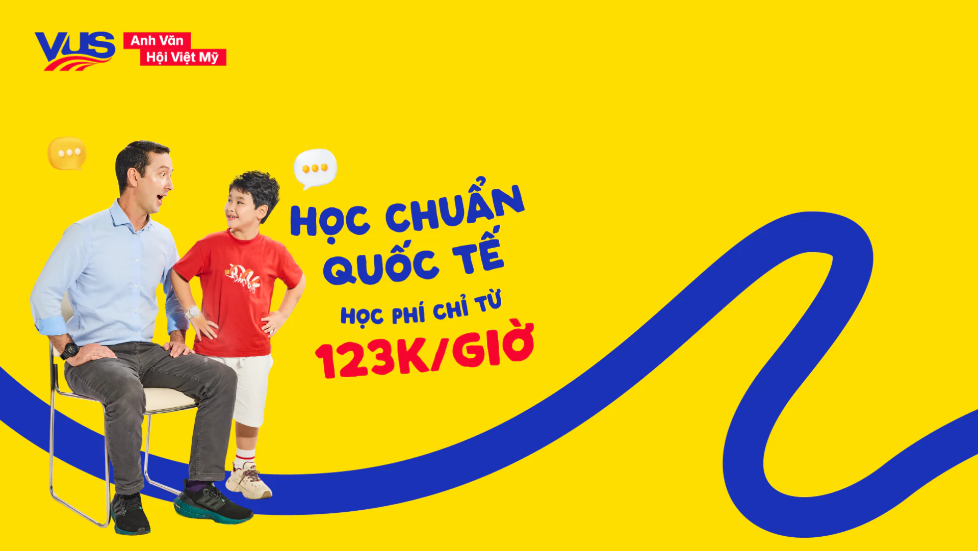 Chỉ từ 123k/giờ - https://tienganh.vus.edu.vn/